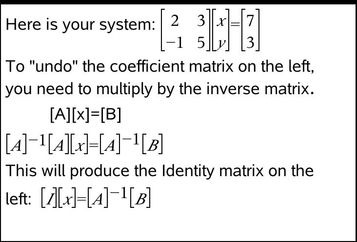 How Do I Use An Inverse Matrix To Solve A System Of Equations Socratic